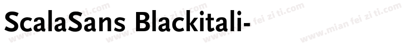 ScalaSans Blackitali字体转换